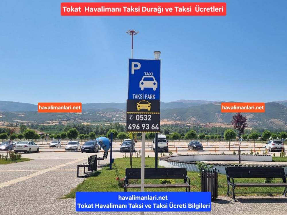 Tokat Havalimanı Taksi Telefon Numarası Tokat Havalimanı Taksi Telefon Numarası